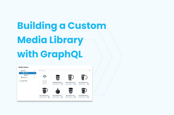 Build A Media Library With Just 25 Lines of Code - Using GraphQL and Slicknode